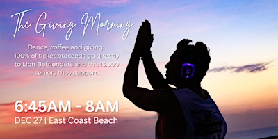 SECRET SUNRISE | The Giving Morning