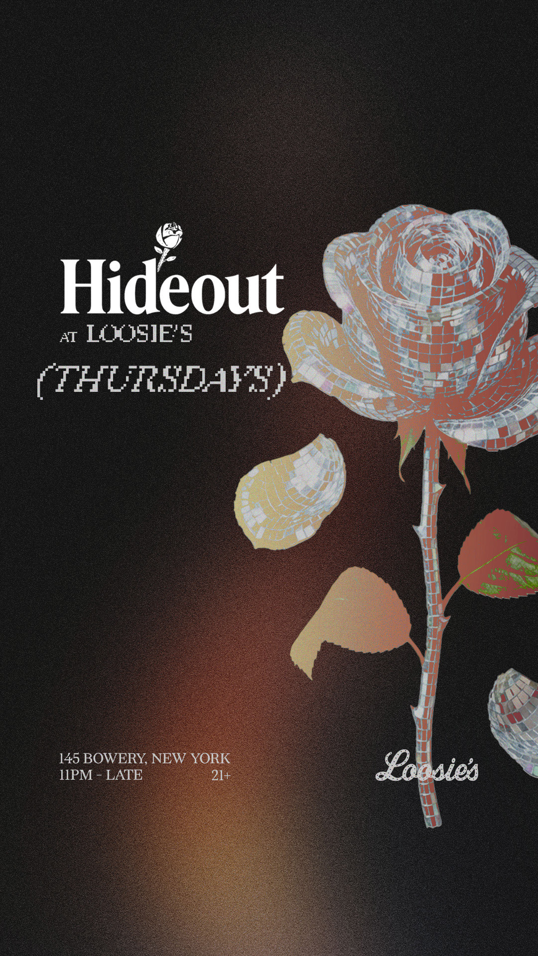 Hideout Weekly Takeover At Loosies