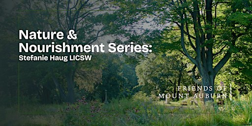 Mindfulness Walk at Mount Auburn