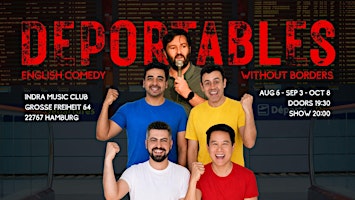 The Deportables - English Stand up Comedy Extravaganza
