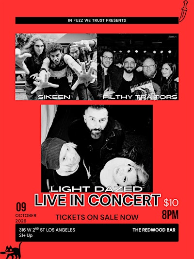 In Fuzz we Trust Presents Sikeen &  Filthy Traitors Friday October 9th