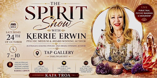 ✨ The Spirit Show with Psychic Medium Kerrie Erwin ✨