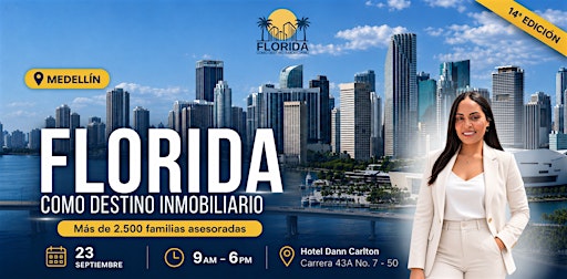 FLORIDA COMO DESTINO INMOBILIARIO - SEPTIEMBRE - MEDELLÍN - CARMEN SUAREZ