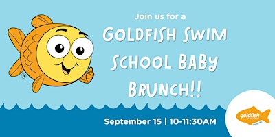 Goldfish Swim School - Acworth Baby Brunch