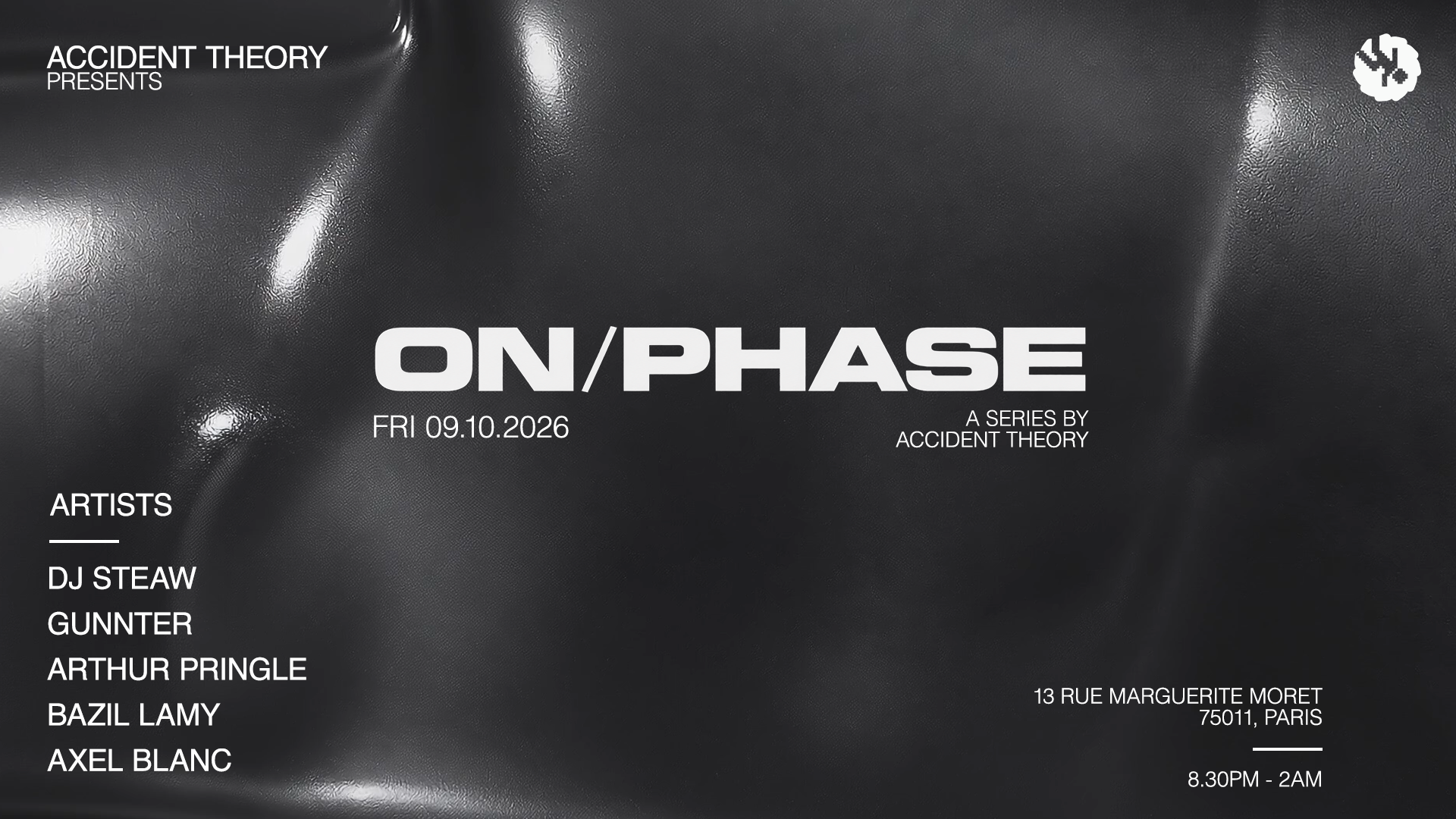 ACCIDENT THEORY presents: ON/PHASE