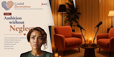 Candid Conversations - Building a Home, Not Just a wedding