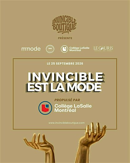 INVINCIBLE EST LA MODE