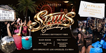 Status Saturdays DTLA | Hip Hop & Reggaeton | Free Before 10:30 | 21+