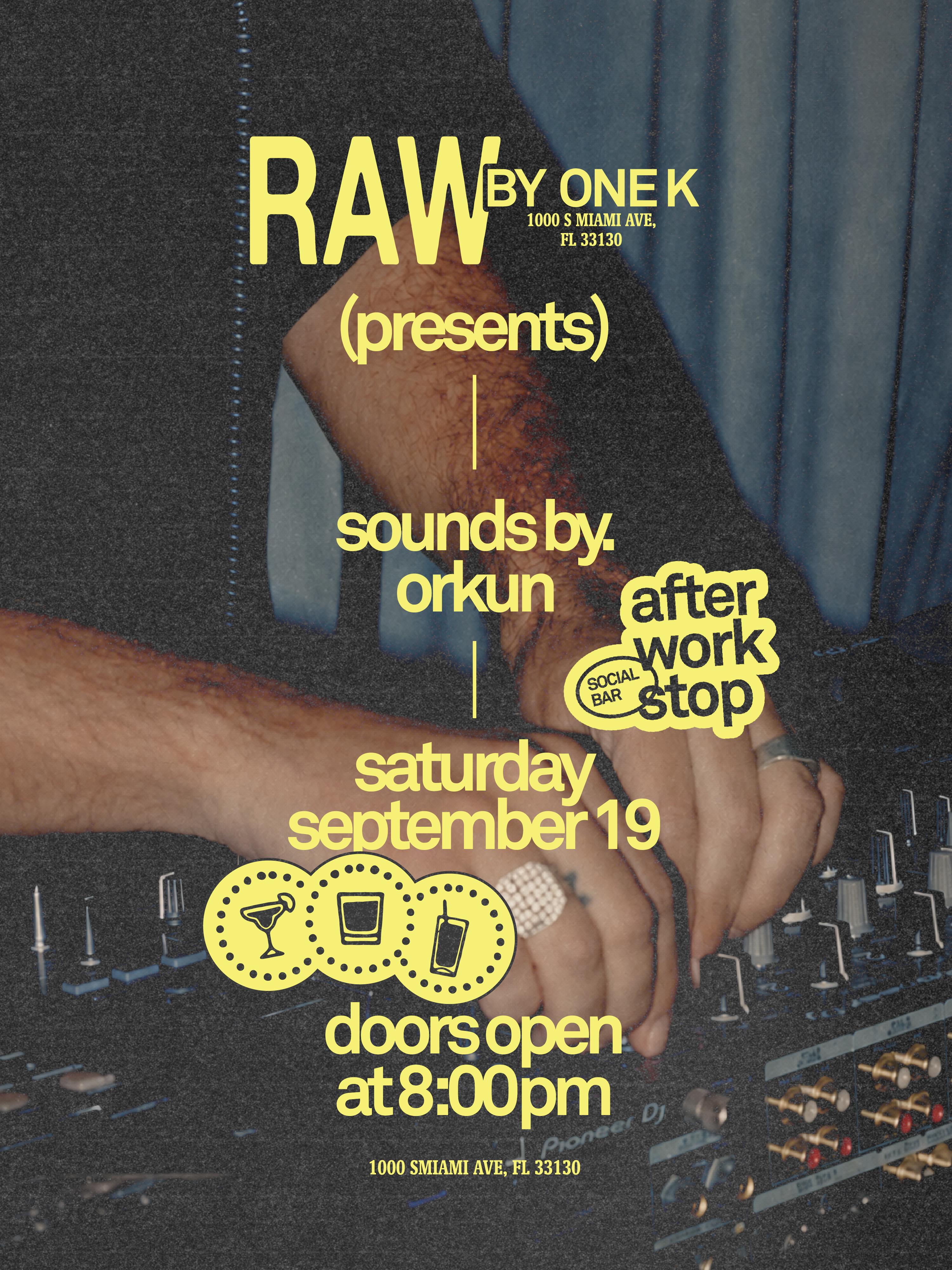 RAW BY ONE K SESSIONS SATURDAY 09/19