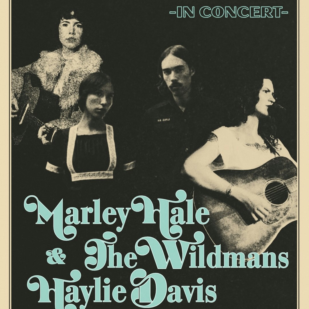 Marley Hale + The Wildmans • Haylie Davis