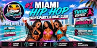 #1 MIAMI YACHT PARTY - HIP HOP PARTY  YACHT - DANCE CONTEST - FREE DRINKS