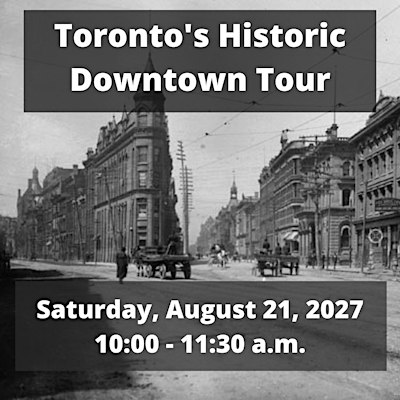 ExperienceTO: Toronto's Historic Downtown Tour