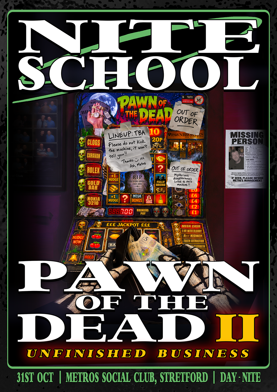 Nite School presents: PAWN OF THE DEAD II: Unfinished Business... with TBA