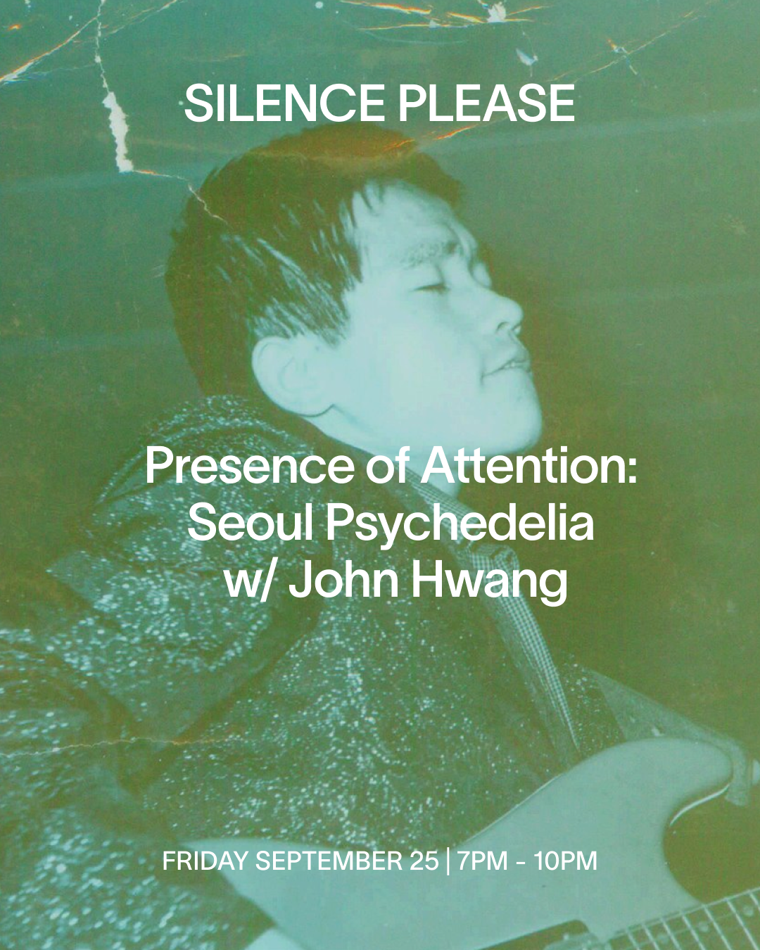 Presence of Attention: Seoul Psychedelia with John Hwang