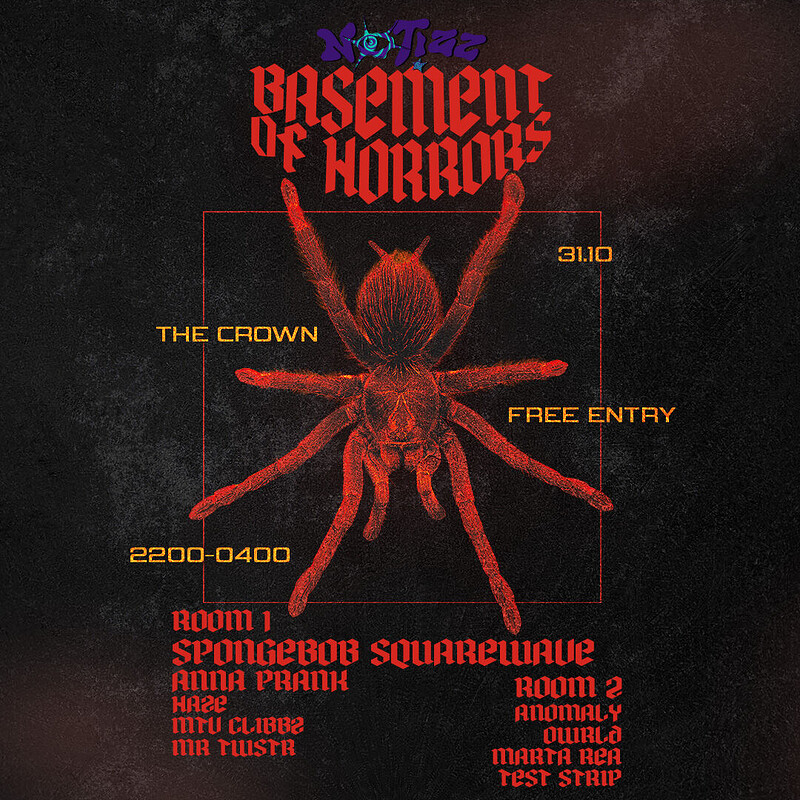 Notizz: Basement Of Horrors w/ Spongebob Squarewave + Support