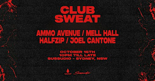 Club Sweat ft. Ammo Avenue
