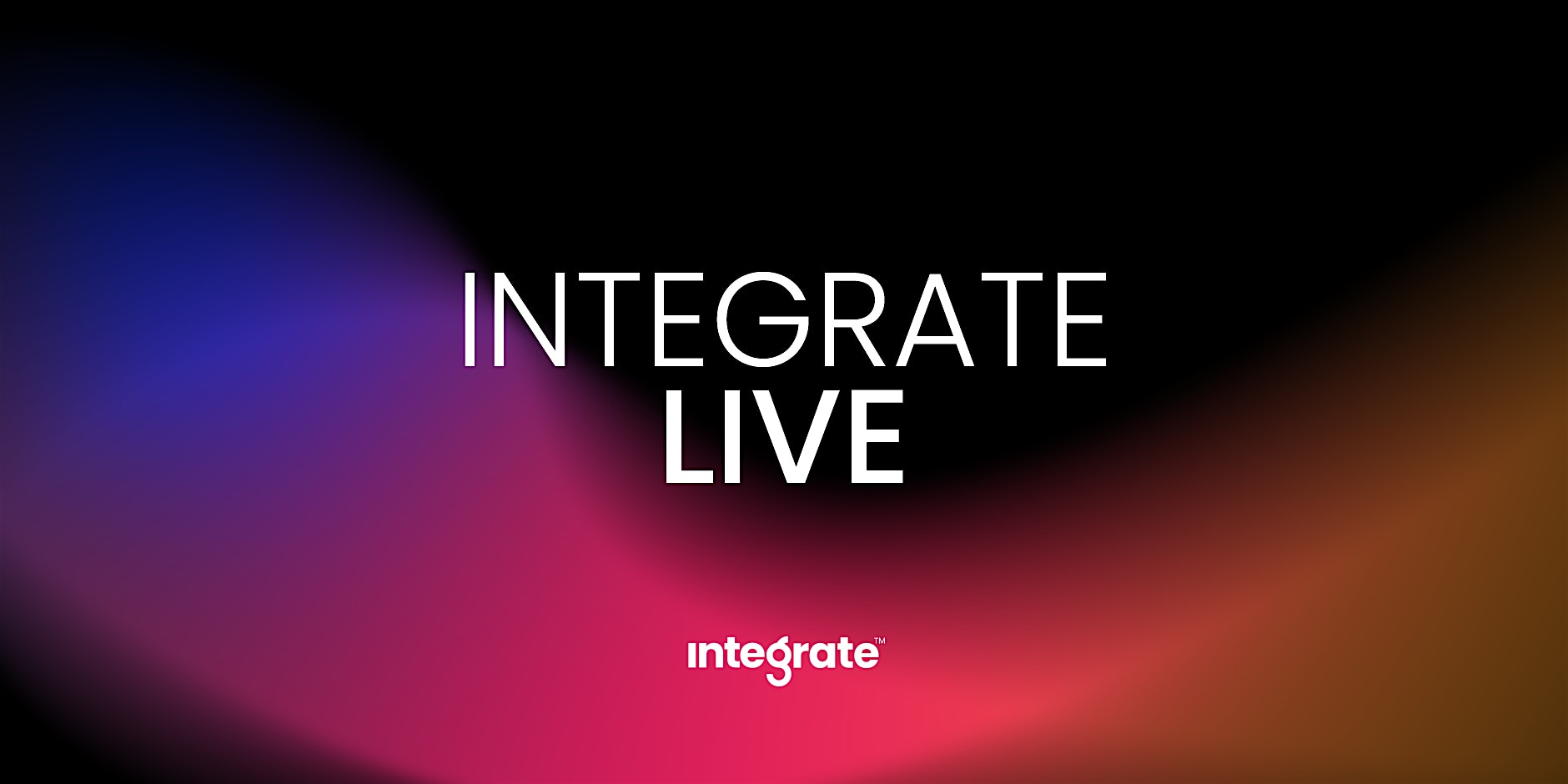 INTEGRATE Live