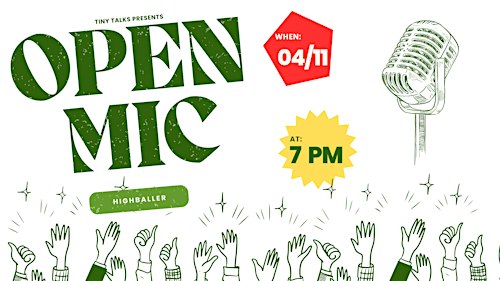 Tiny Talks Open Mic Night