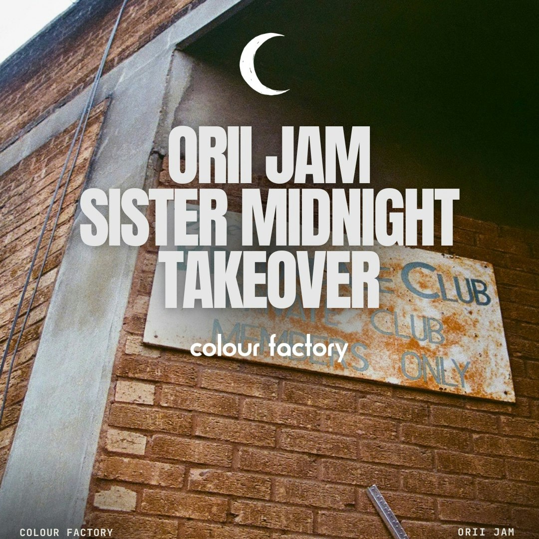 ORII REBIRTH | SISTER MIDNIGHT TAKEOVER #oriieast
