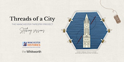 Threads of a City - Whitworth Art Gallery Stitching Sessions