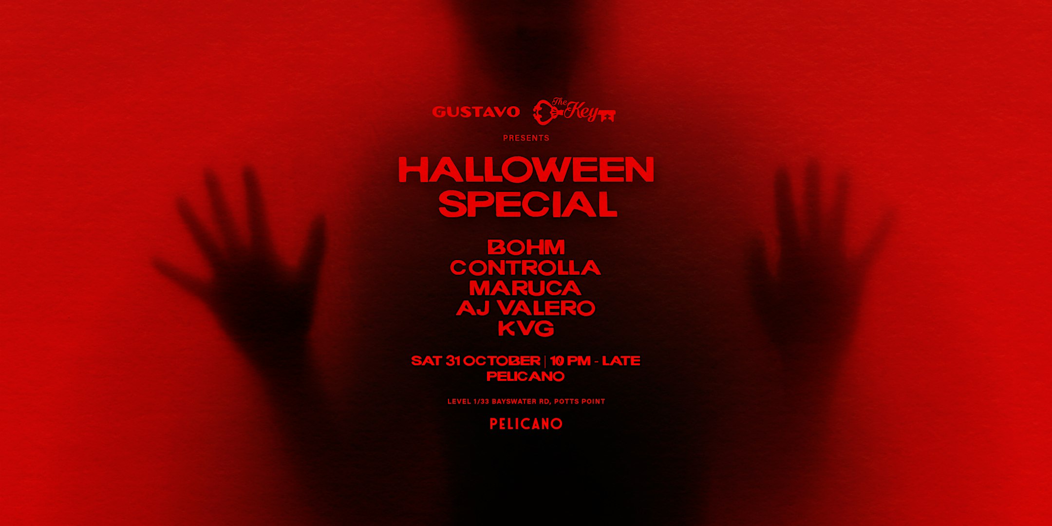 The Key x Gustavo pres. HALLOWEEN SPECIAL– October 31