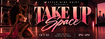 TAKE UP SPACE A Movement + Self Connection Experience for Women