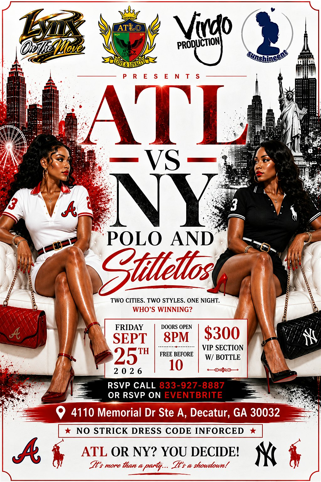 POLO  &  STILLETOS :  NY vs ATL EDITION