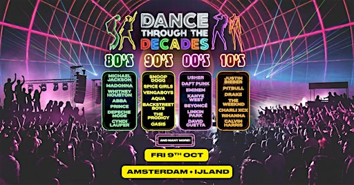 Dance Through The Decades - Amsterdam