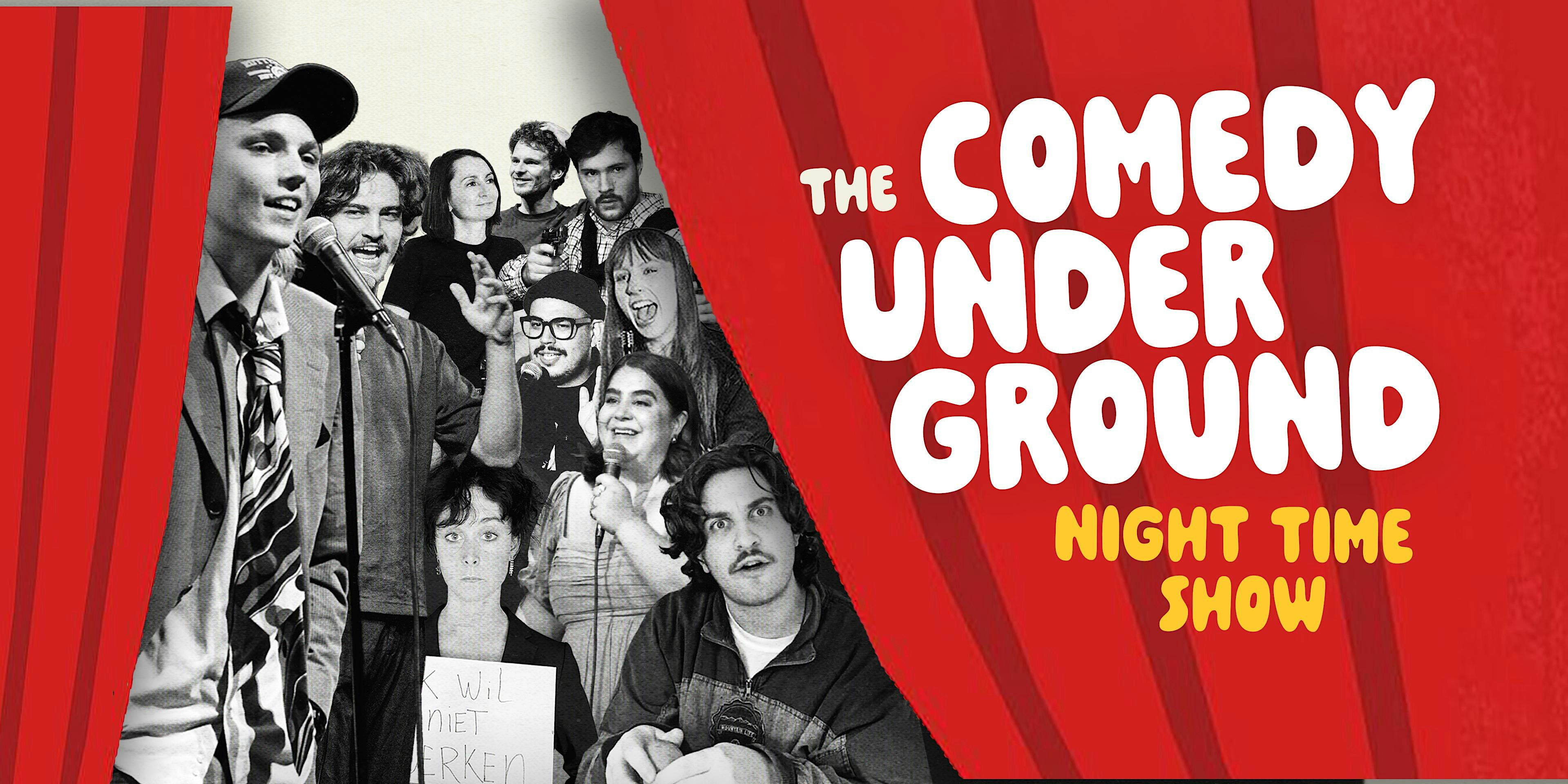 The Comedy Underground Night Time Show (ENG)  • Amsterdam