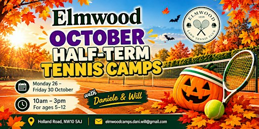 Elmwood Juniors October Half-Term Tennis Camps with Daniele & Will