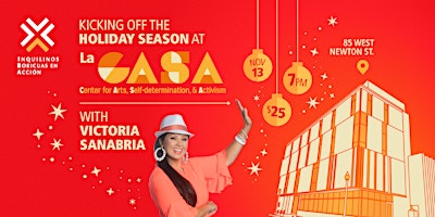 Kicking Off the Holiday Season at La CASA with Victoria Sanabria
