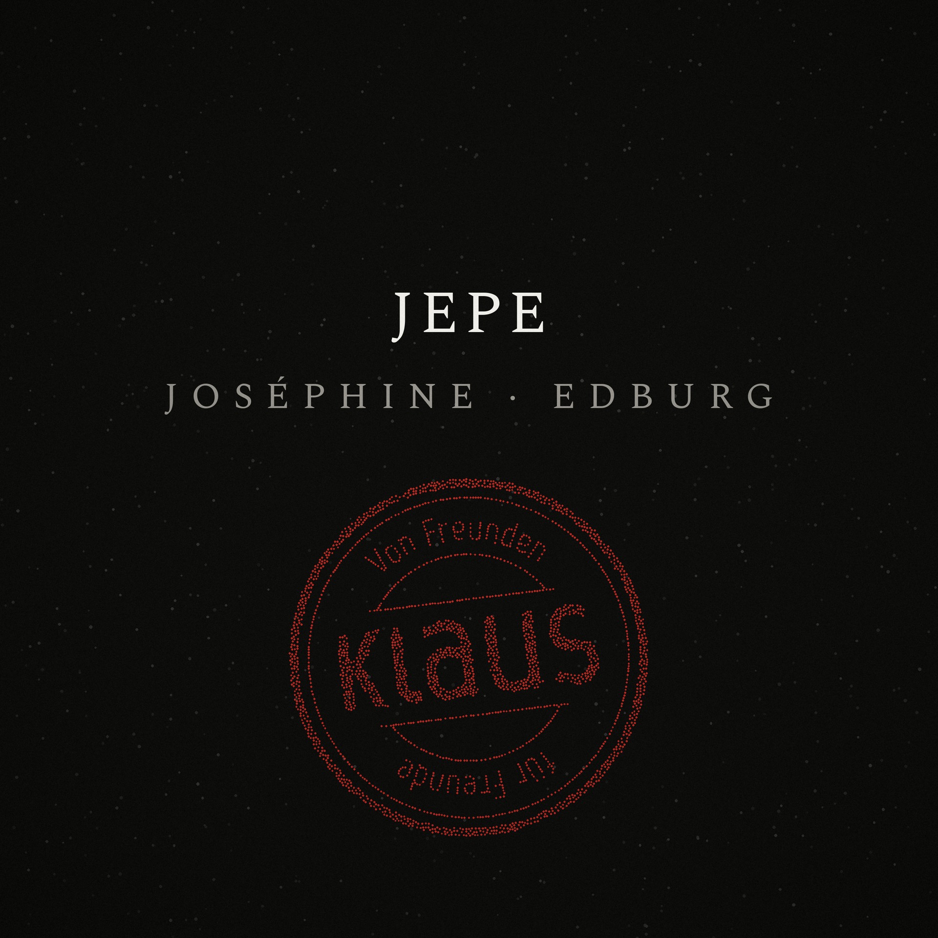 Klaus Club Night with Jepe, Joséphine & Edburg