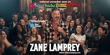Comedian ZANE LAMPREY in Crown Point, IN