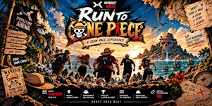 RUN to ONE PIECE - A TEAM RACE EXPERIENCE