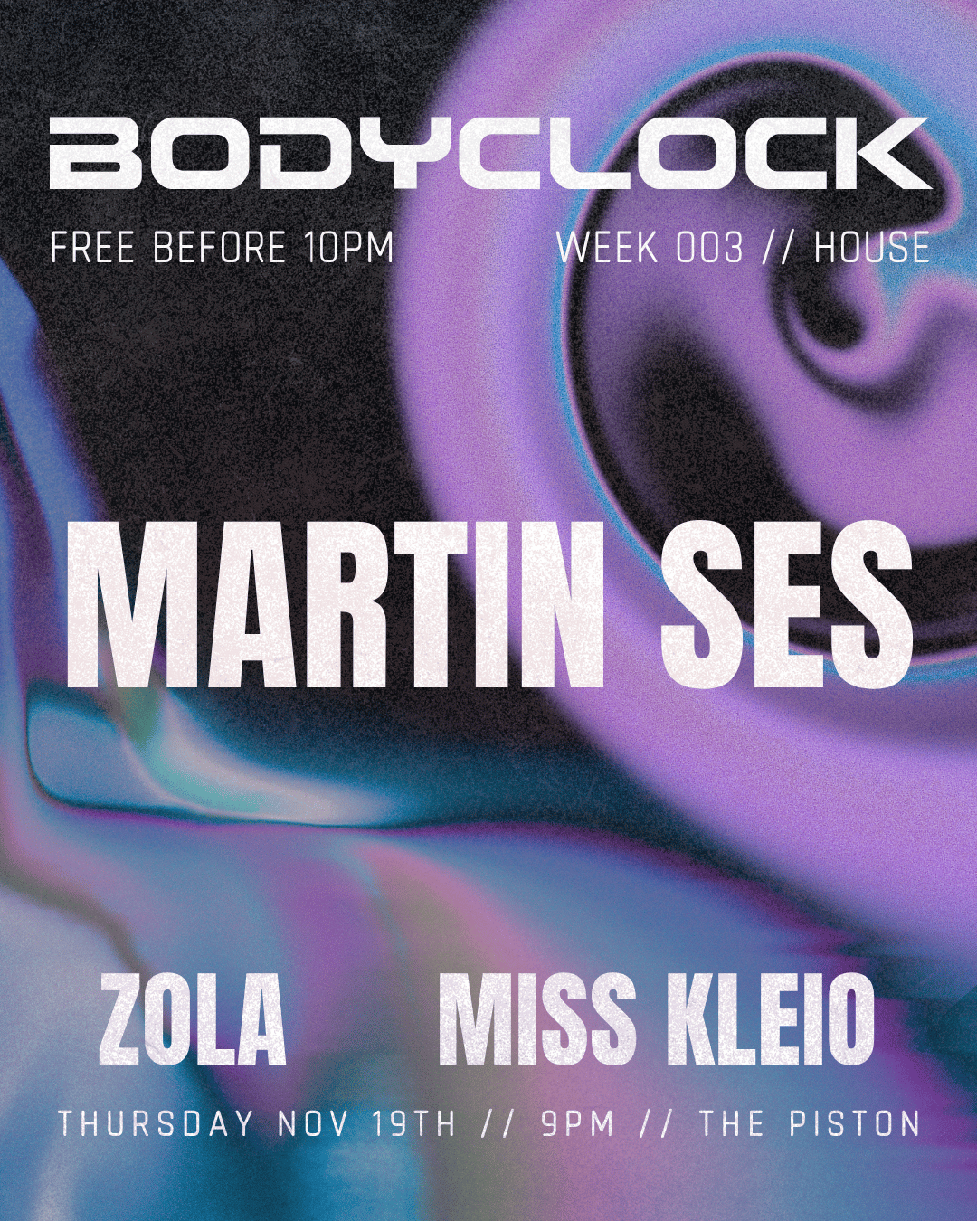 BODYCLOCK HOUSE - Martin Ses, Miss Kleio, Zola