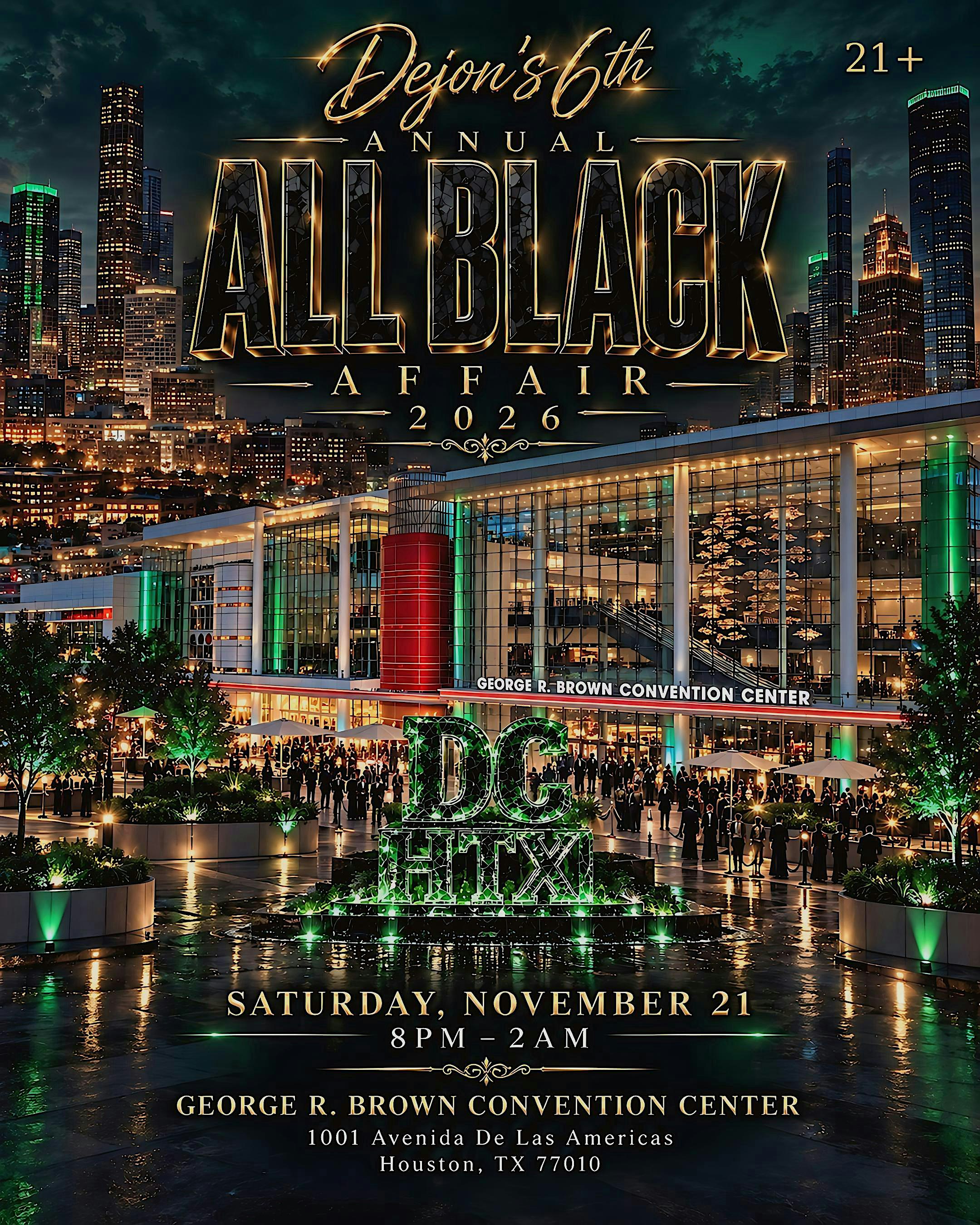 DeJon’s 6th Annual All Black Affair HTX