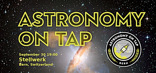 Astronomy on Tap Bern - September 2026