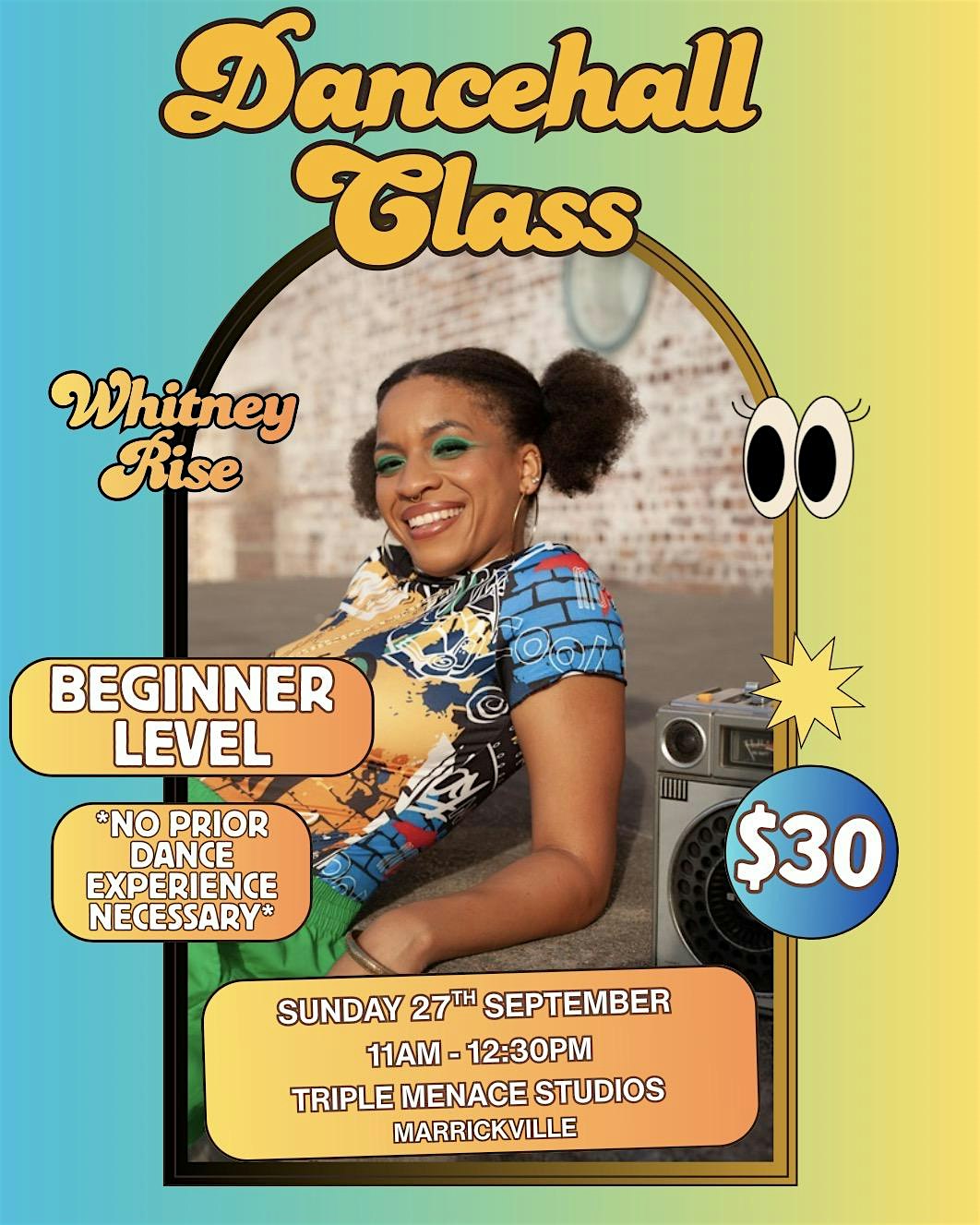 Beginner Dancehall Class with Whitney Rise