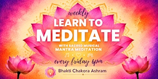 Learn to Meditate with Musical Mantra Meditation
