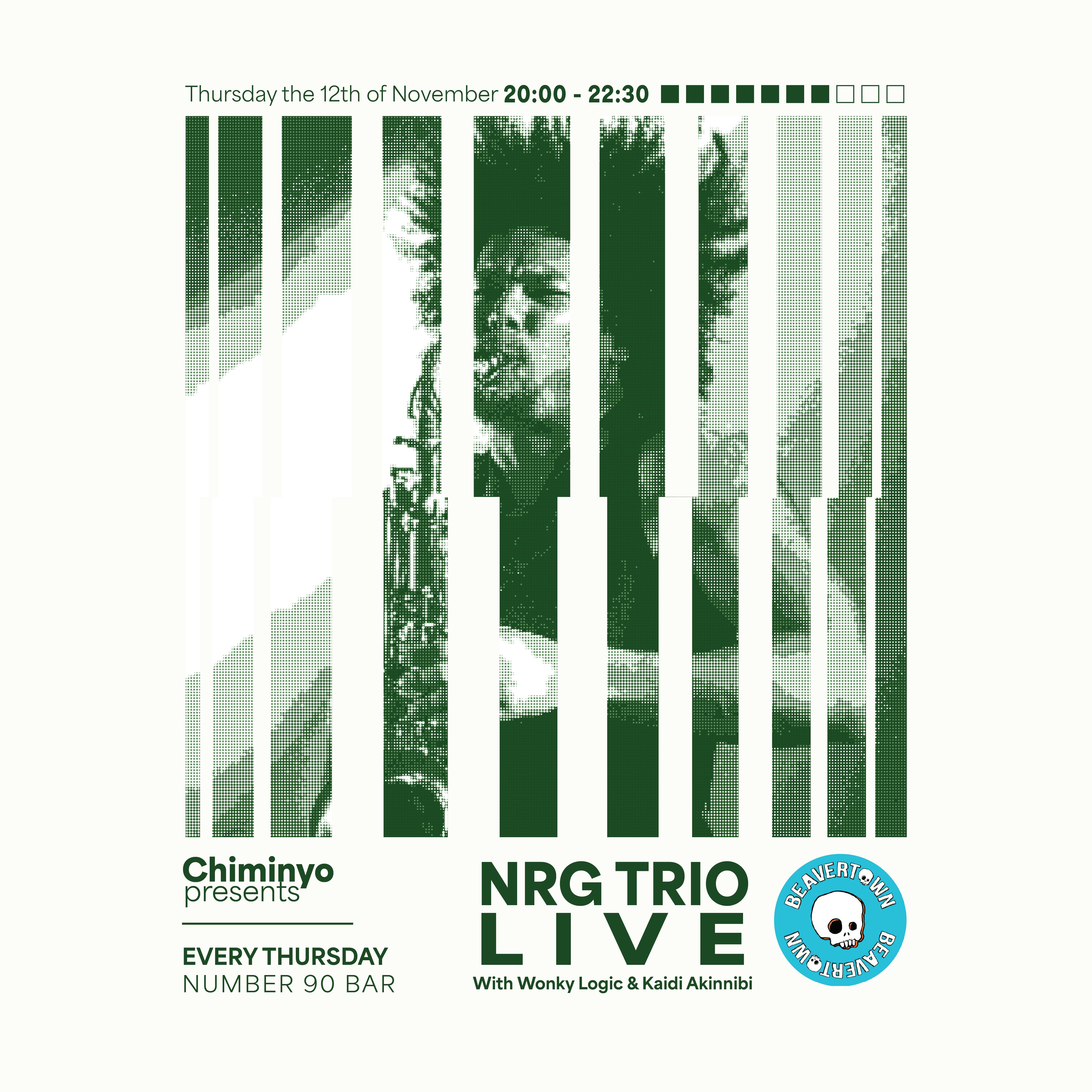 Chiminyo presents: NRG Trio Live at No.90 - Week 7