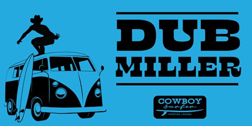 Live Music by Dub Miller