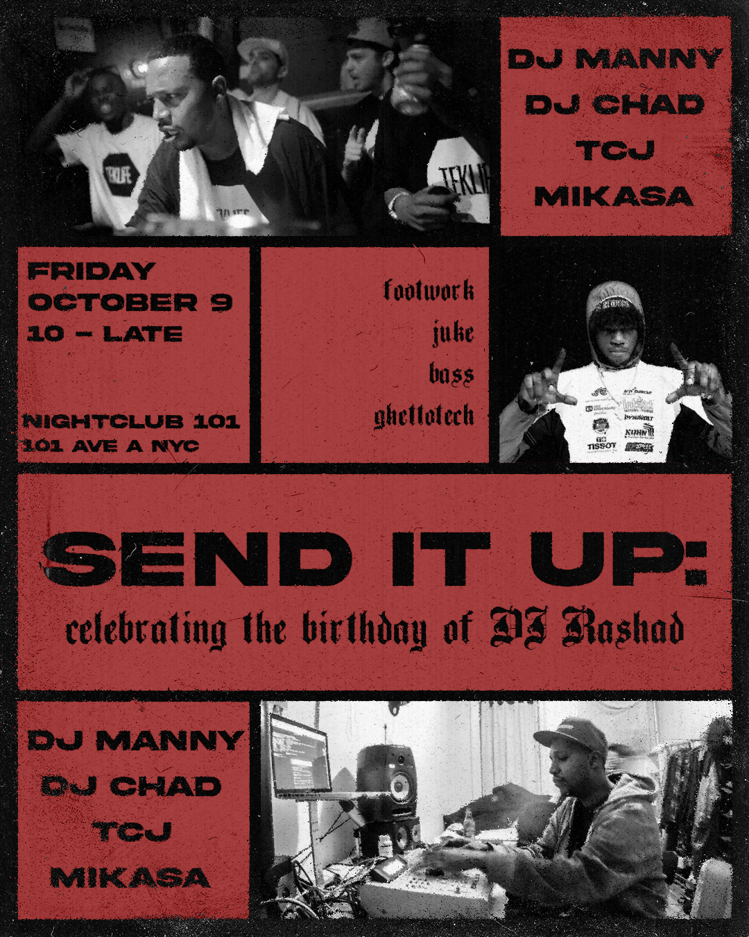 SEND IT UP: DJ RASHAD's Birthday w/ DJ Manny, DJ Chad, TCJ + more