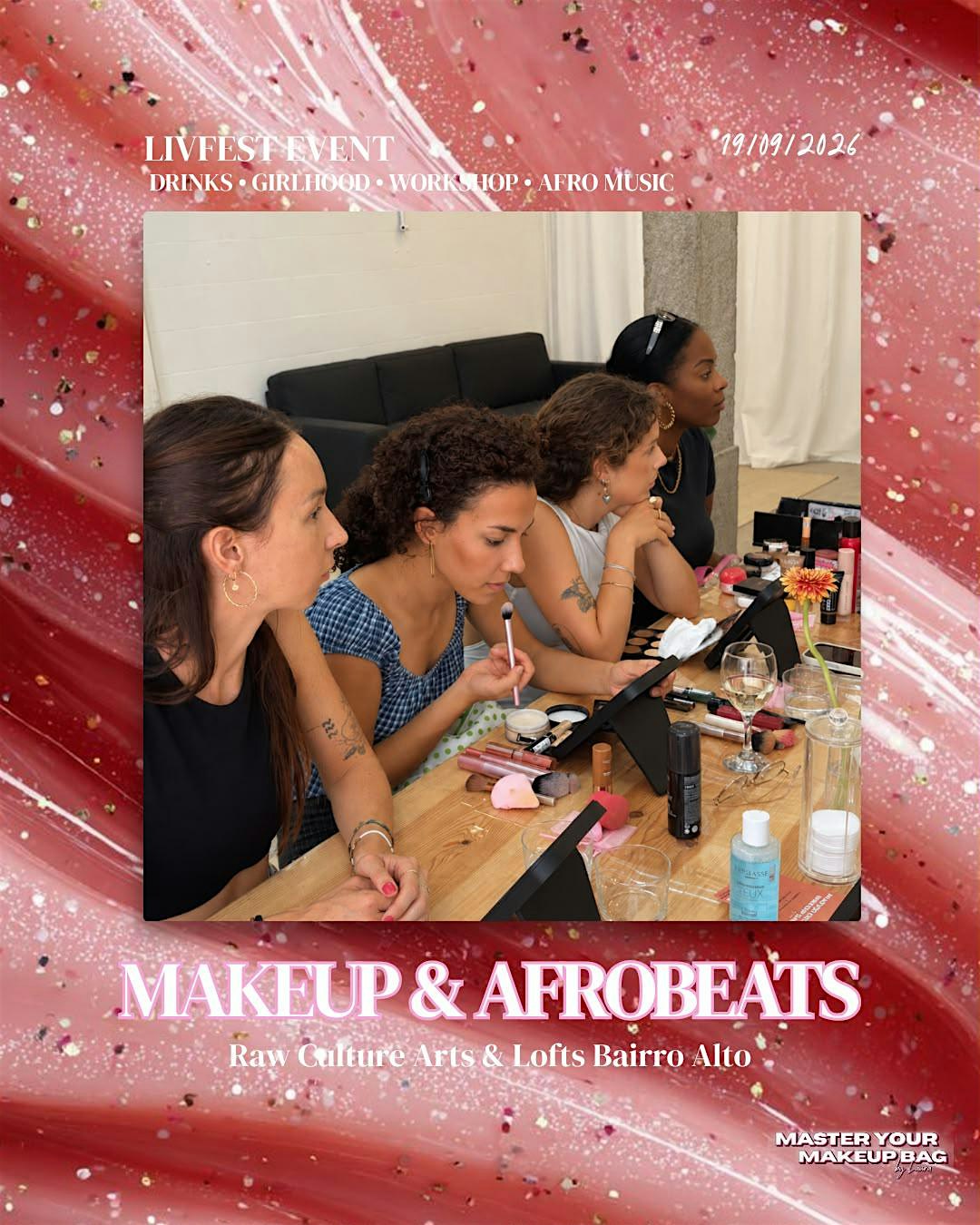 Makeup & Afrobeats