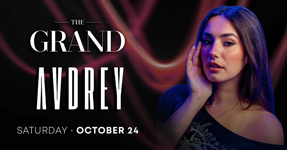 DJ AVDREY AT THE GRAND SATURDAYS