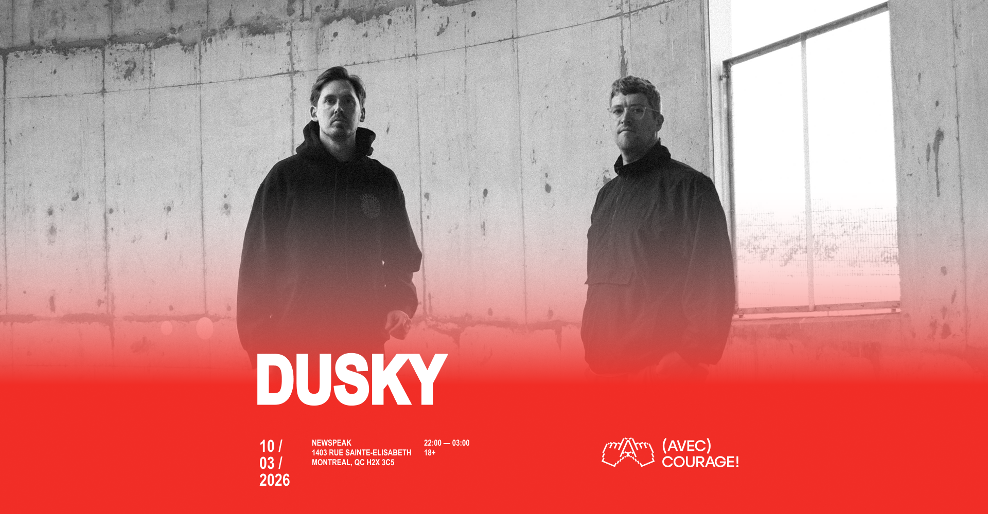 Dusky - Montréal
