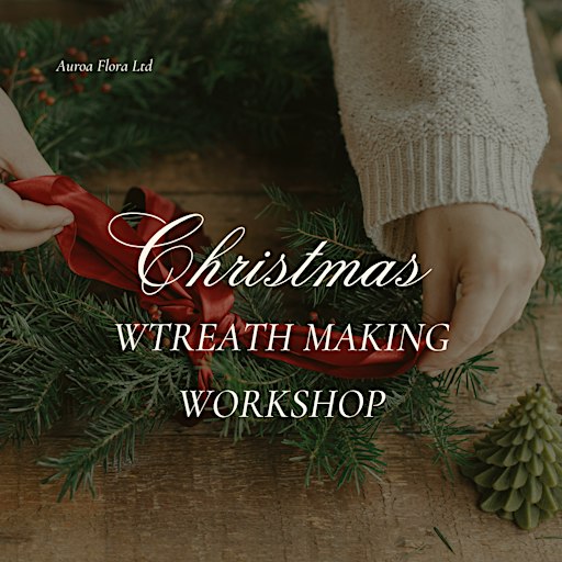 Christmas Wreath Making