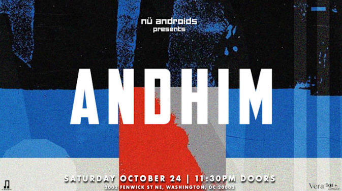 Nü Androids presents: Andhim