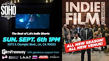 INDIE FILM LA - Sept. 6. 1pm