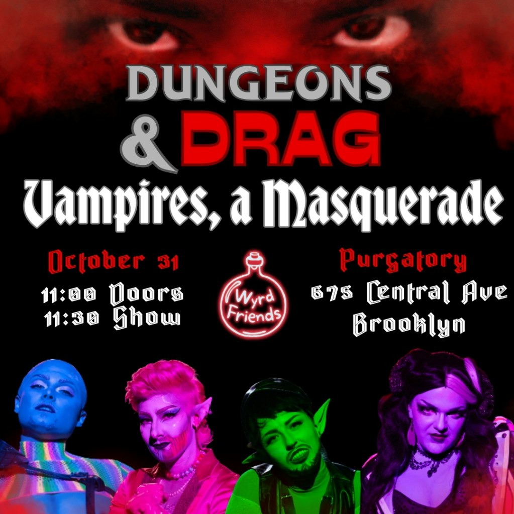 Dungeons and Drag: Vampires, a Masquerade