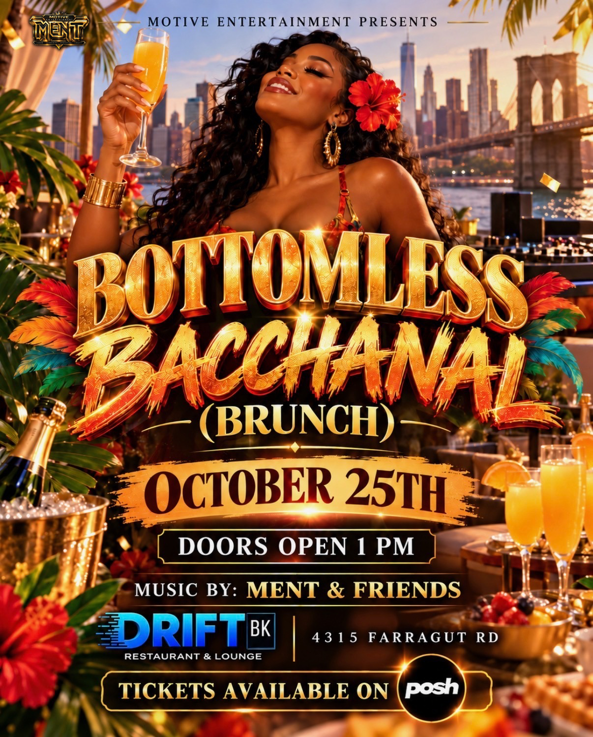 BOTTOMLESS BACCHANAL — THE BRUNCH EXPERIENCE!